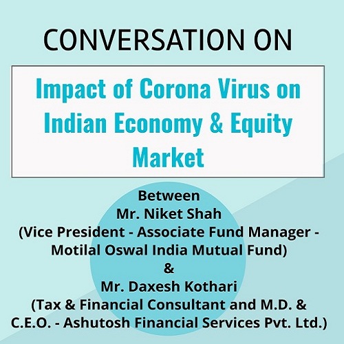 Impact of Corona Virus on Indian Economy & Equity Market