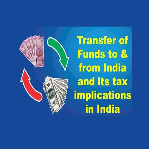 Presentation for NRIs on Transfer of funds to & from India, and its tax implications in India