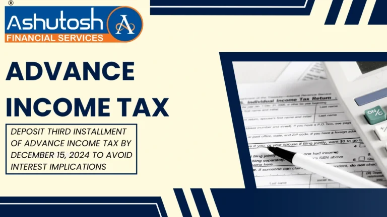 DEPOSIT THIRD INSTALLMENT OF ADVANCE INCOME TAX